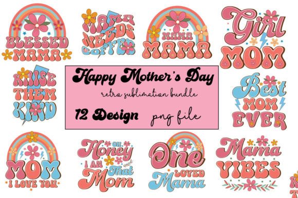 Download Happy Mother's Day Retro Sublimation - Happy mother's day retro Collection