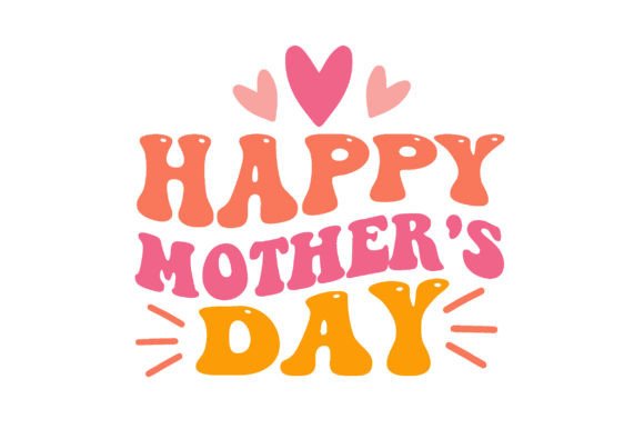 Download Happy Mother's Day Retro - Happy mother's day retro Collection