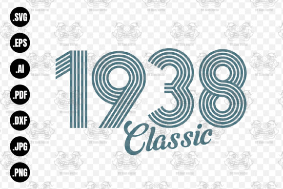 Download Classic 1938 SVG, 1938 Birthday Svg, Png - Premium Bundle